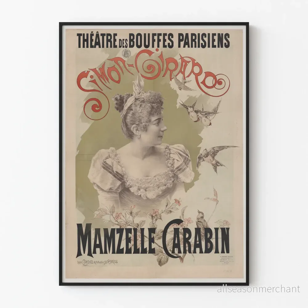 Affisch Teateret Bouffes Parisiens Mamzelle Carabin Simon Girard