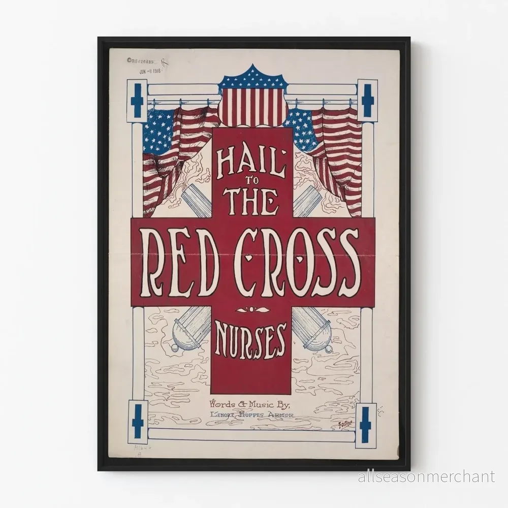Vintageaffisch Hail to the Red Cross Nurses för väggdekoration