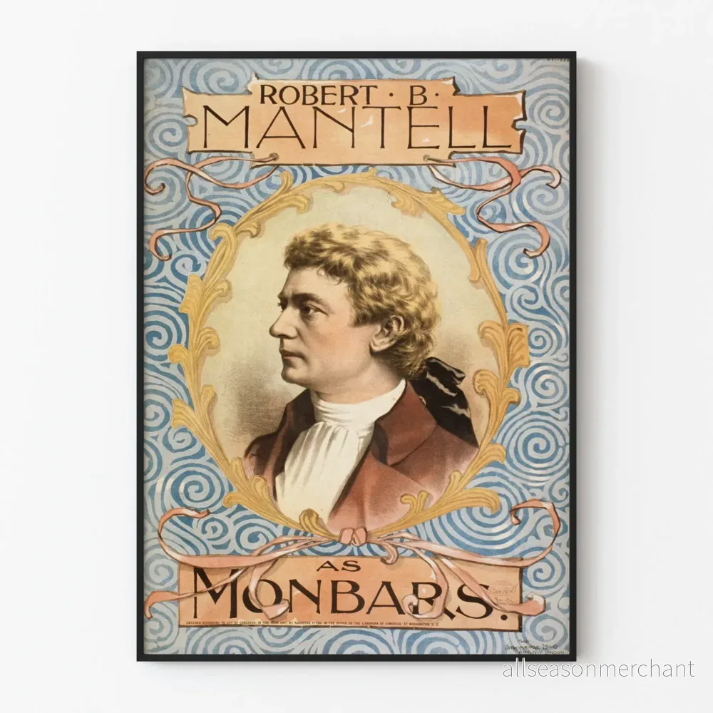 Vintageposter av Robert B. Mantell i Monbars
