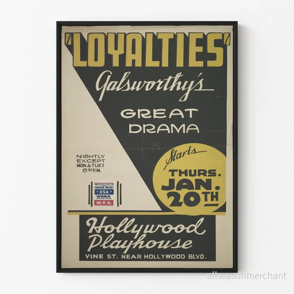 Vintageaffisch för teatern 'Loyalties' vid Hollywood Playhouse