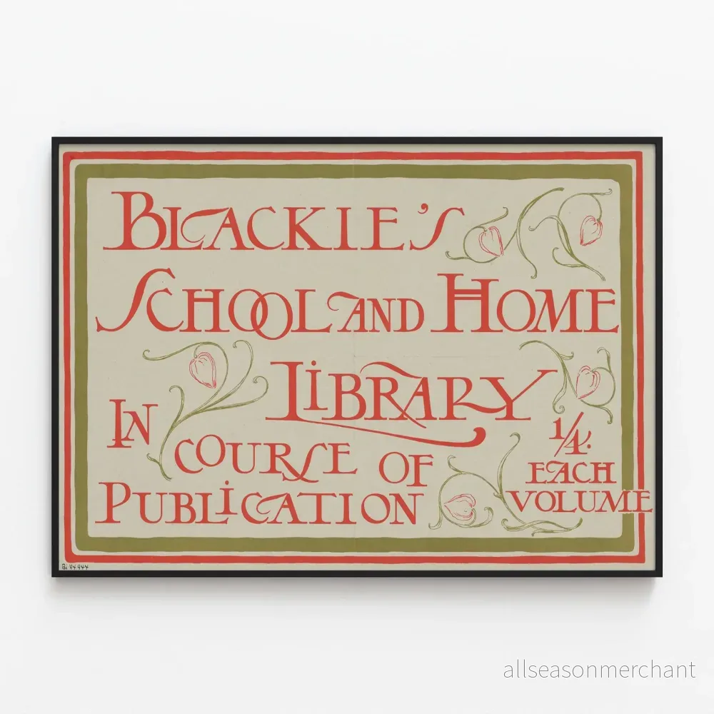 Vintageaffisch Blackie's School and Home Library
