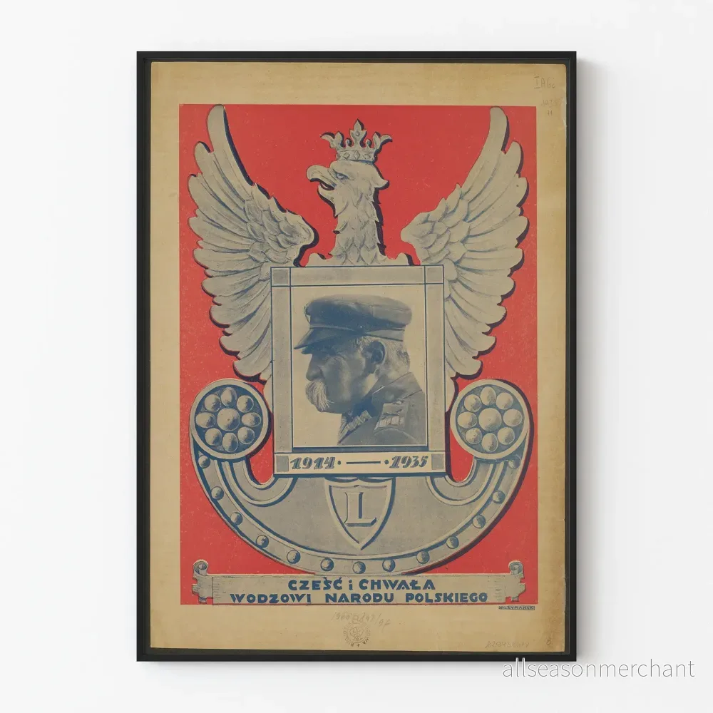 Polsk patriotisk poster hyllning till nationens ledare (1914-1935)