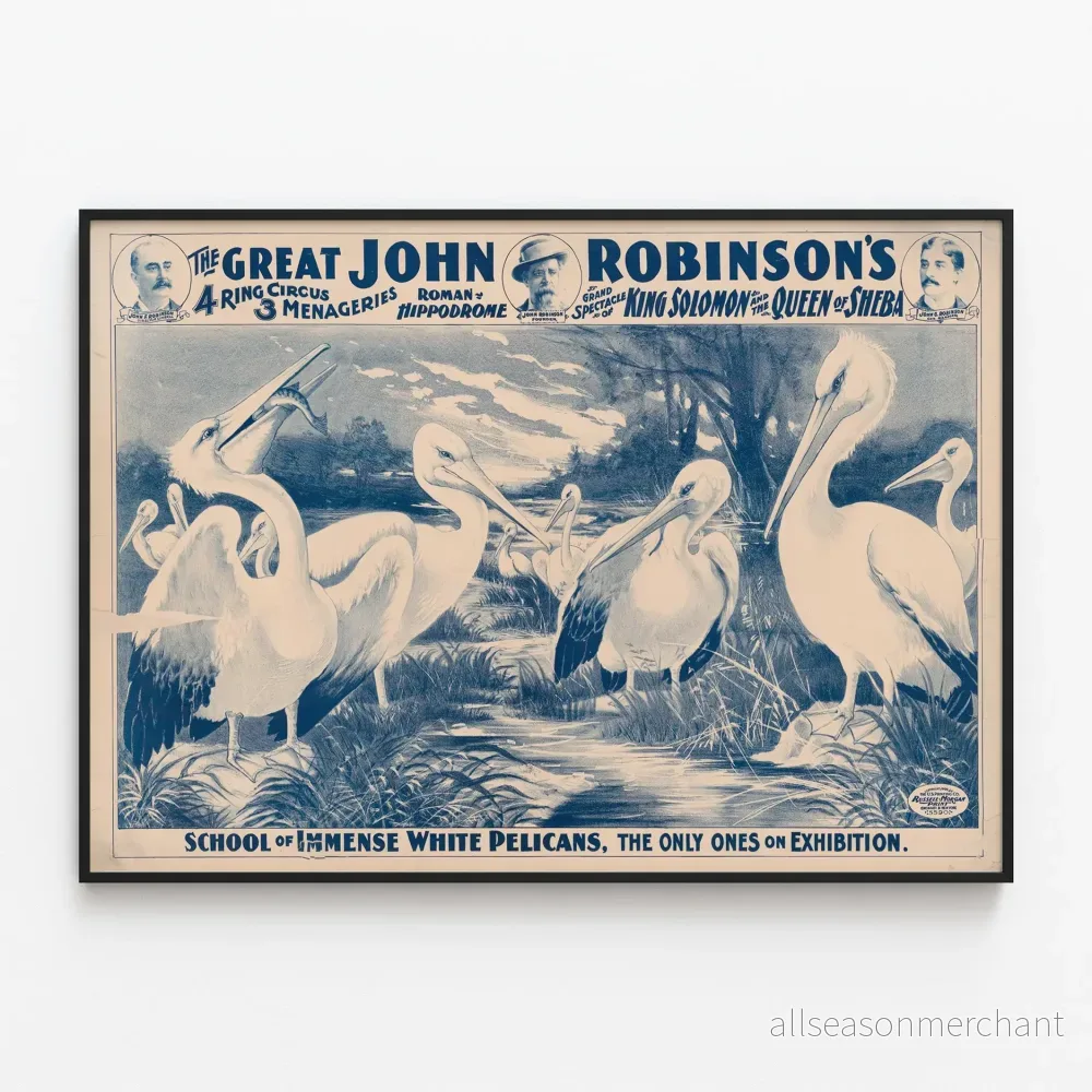 Vintageposter av John Robinsons stora cirkus med vita pelikaner