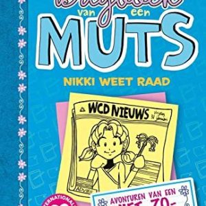 Nikki weet raad: avonturen van een niet zo snuggere wijsneus 9789026135033 Nikki weet raad: avonturen van een niet zo snuggere wijsneus 9789026135033