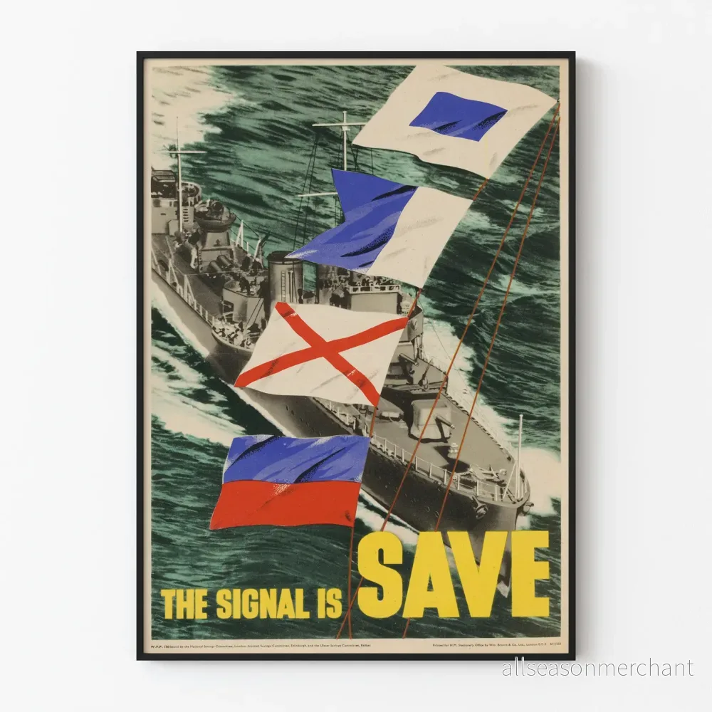 Vintage marinposter "The Signal Is Save" för väggdekoration